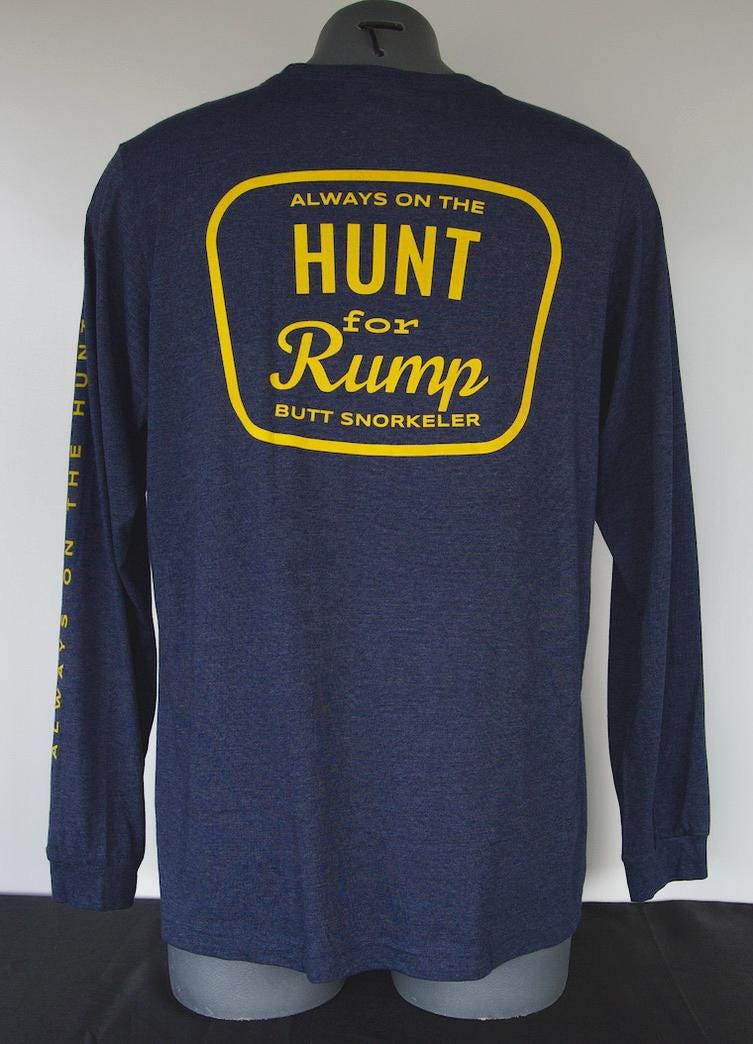 Hunt For Rump (Blue) Long Sleeve Tee - By Buttsnorkeler. view 3